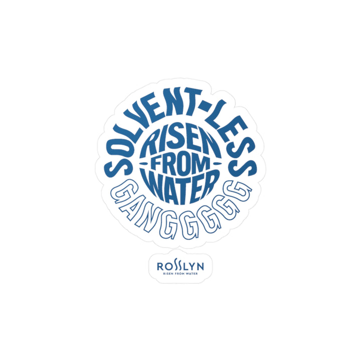 Kiss-Cut Vinyl Decal — "Solvent-Less Risen From Water" Blue Sticker (Waterproof Laptop, Water Bottle, Window)